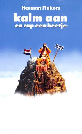 Kalm aan en rap een beetje