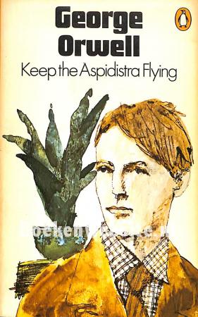 Keep the Aspidistra Flying