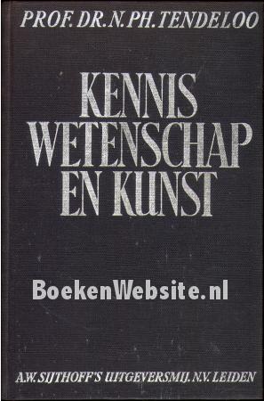 Kennis , wetenschap en kunst