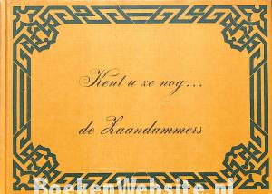 Kent u ze nog...de Zaandammers