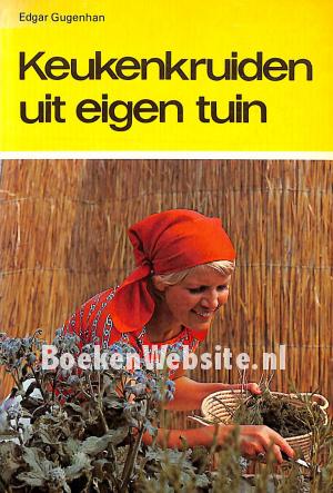 Keukenkruiden uit eigen tuin