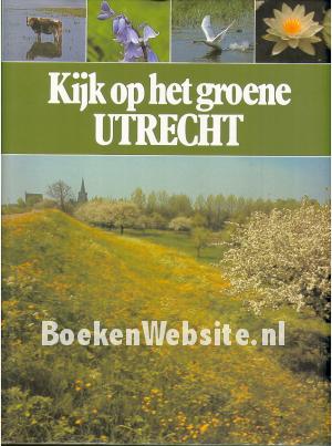 Kijk op het groene Utrecht