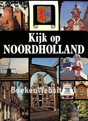 Kijk op Noordholland Kijk op Noordholland