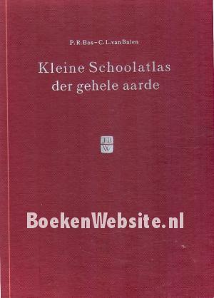 Kleine Schoolatlas der gehele Aarde