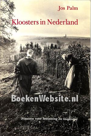 Kloosters in Nederland Kloosters in Nederland
