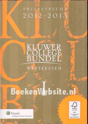 Kluwer college bundel, wetteksten I Kluwer college bundel, wetteksten I