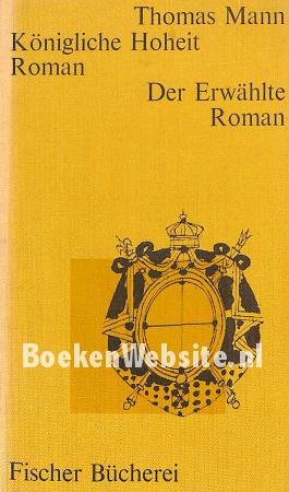 Königliche Hoheit, Der Erwählte