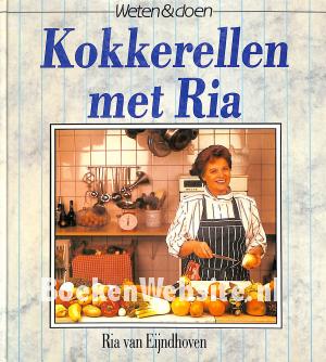 Kokkerellen met Ria