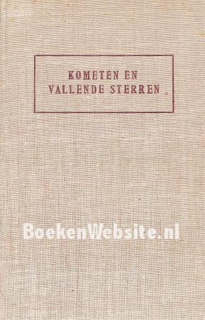 Kometen en vallende sterren Kometen en vallende sterren