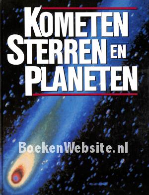 Kometen, Sterren en Planeten