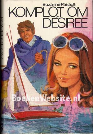 Komplot om Desiree Komplot om Desiree