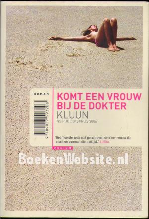 Komt een vrouw bij de dokter