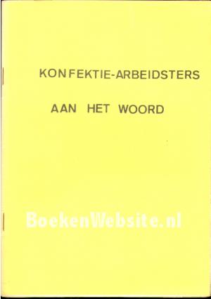 Konfektie-arbeidsters aan het woord