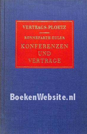 Konferenzen und Vertrage II