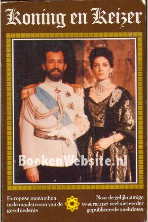 Koning en Keizer Koning en Keizer