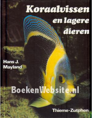 Koraalvissen en lagere dieren