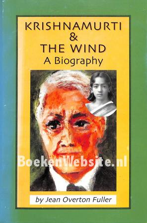 Krishnamurti & the Wind