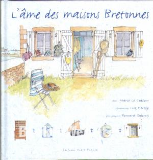L'ame des maisons Bretonnes