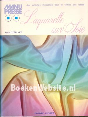L'aquarelle sur Soie