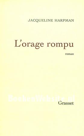 L'orage rompu