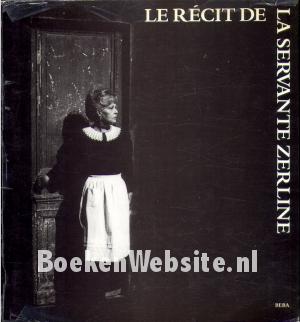 La recit de la servante Zerline La recit de la servante Zerline