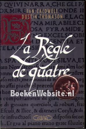 La Regle de quatre