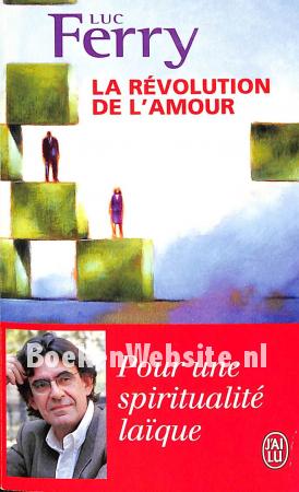 La revolution de l'amour