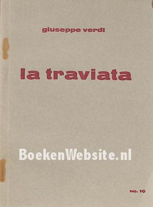 La Traviata La Traviata