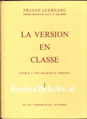 La Version en Classe La Version en Classe