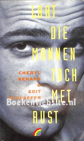 Laat die mannen toch met rust