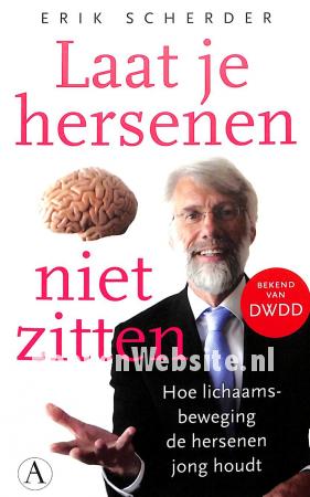 Laat je hersenen niet zitten