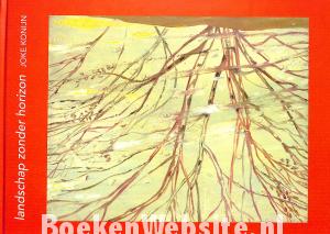 Landschap zonder horizon Landschap zonder horizon