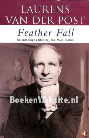Laurens van der Post Feather Fall