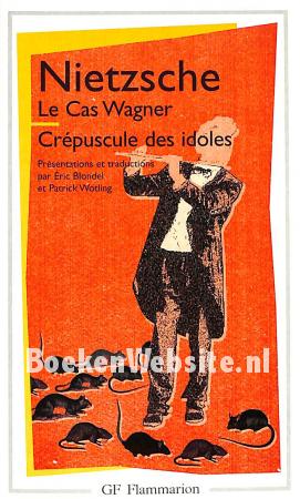 Le Cas Wagner Le Cas Wagner