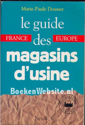 Le guide des magasins d'usine