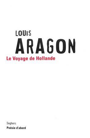 Le Voyage de Hollande