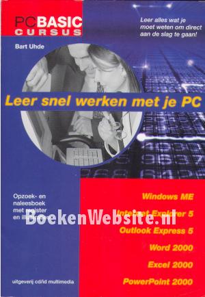 Leer snel werken met je PC