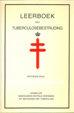 Leerboek der Tuberculosebestrijding