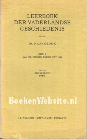 Leerboek der Vaderlandse geschiedenis I Leerboek der Vaderlandse geschiedenis I