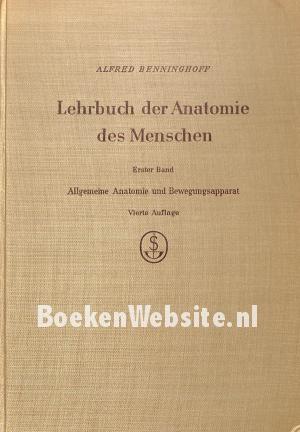 Lehrbuch der Anatomie des Menschen I