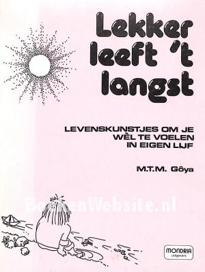 Lekker leeft 't langst