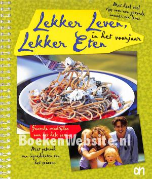 Lekker leven, lekker eten