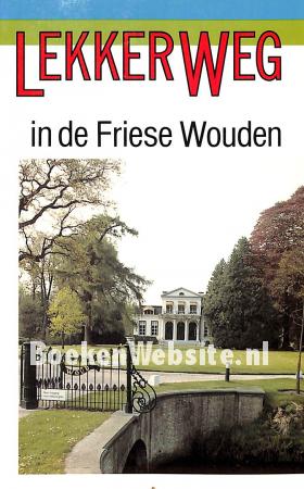 Lekker weg in de Friese Wouden