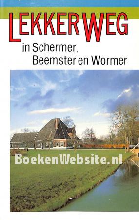 Lekker weg in Schermer, Beemster en Wormer 2