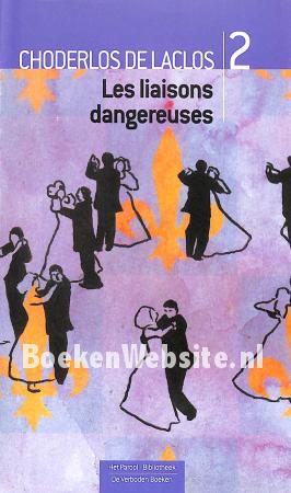 Les liaisons dangereuses