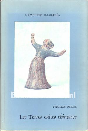 Les Terres cuites chinoises