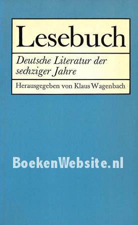Lesebuch Deutsche Literatur der sechziger Jahre Lesebuch Deutsche Literatur der sechziger Jahre