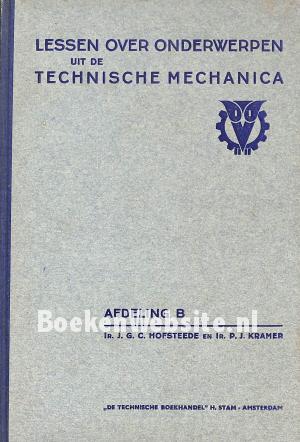 Lessen over onderwerpen uit de technische mechanica B