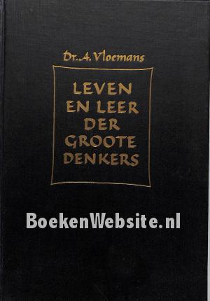 Leven en leer der groote denkers