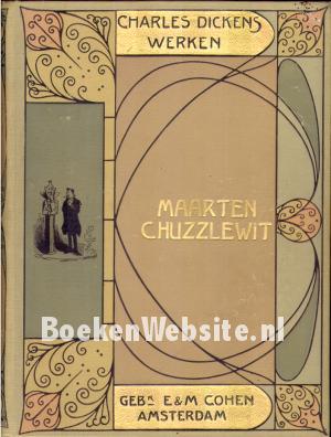 Leven en lotgevallen van Maarten Chuzzlewit